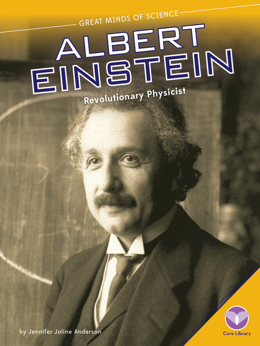Title details for Albert Einstein by Jennifer Joline Anderson - Available